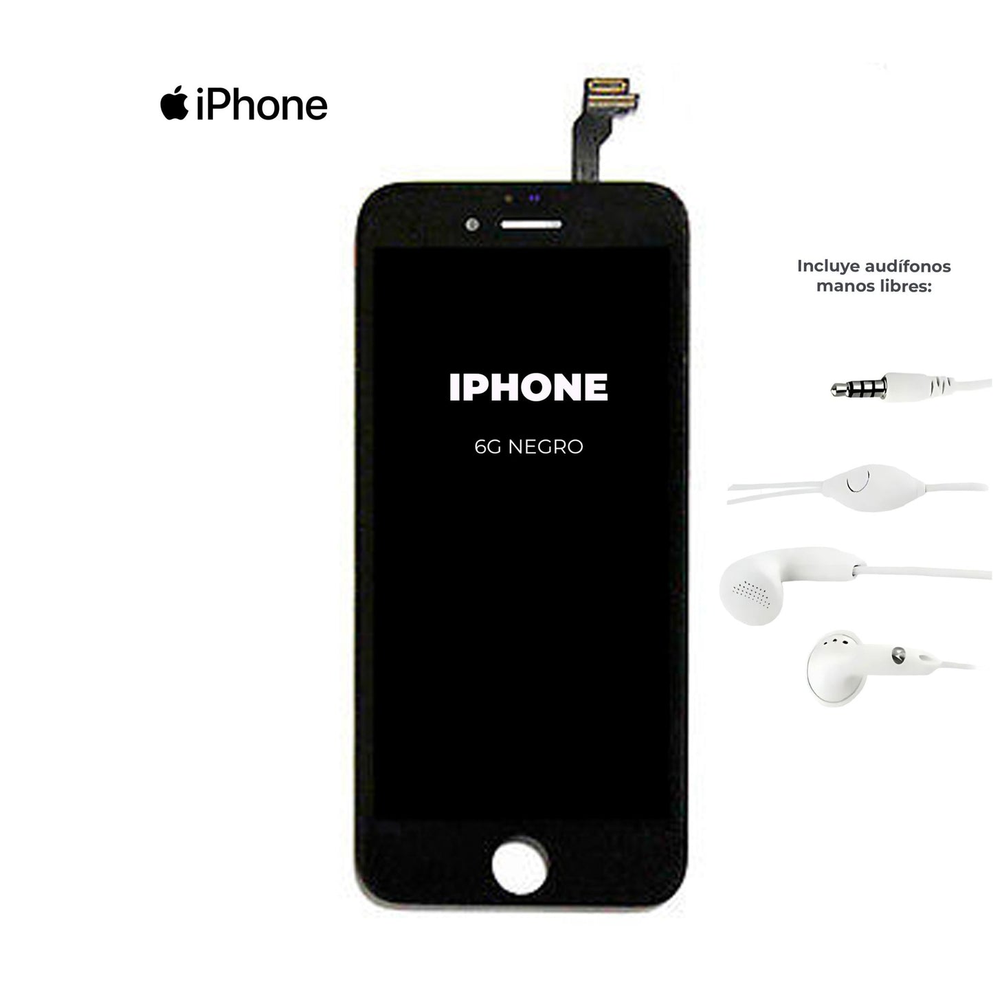PANTALLA IPHONE 6G NEGRO